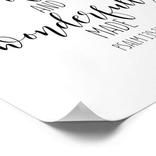 Ze is goed en waanzinnig gemaakt, psalm 139:1 poster (Hoek)