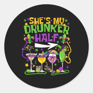 Ze is haar dronkaard half bijpassende paar Mardi G Ronde Sticker