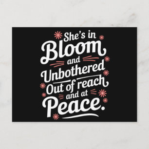 Ze is in bloei en ongestoord buiten bereik en op briefkaart