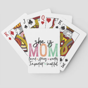 Ze is mama: geliefd, sterk, waardig, belangrijk, b pokerkaarten