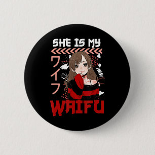 Ze is mijn Waifu. Hij is mijn Senpai Anime Manga C Ronde Button 5,7 Cm