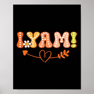 Ze is mijn zoete aardappel ik Yam Thanksgiving Aut Poster