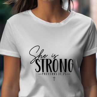 Ze is sterk Spreuken 31:25 T-shirt