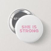 Ze is sterker dan je denkt ronde button 5,7 cm (Voorkant /achterkant)