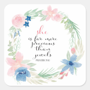 Ze is veel kostbaarder dan juwelen - Proverbs 31 Vierkante Sticker