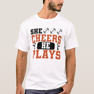 Ze juicht dat hij grappige cheerleading speelt t-shirt