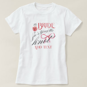 Ze Knoopt de Knoop Coquette Bachelorette Bruid T-shirt