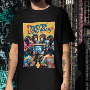 Ze liegen weer T-shirt Valse nieuws Anti-oorlog