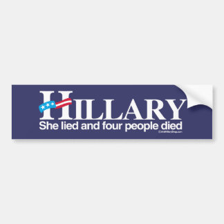 Ze loog en vier mensen stierven - Anti-Hillary - w Bumpersticker