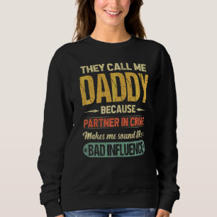 Ze noemden papa omdat partner in misdaadvader.. trui