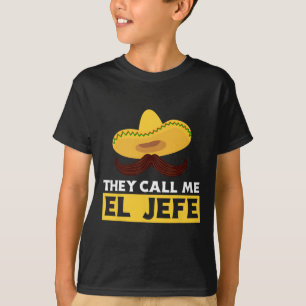 Ze noemen me El Jefe Boss Funny Mexicaanse Chef Ko T-shirt