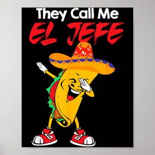 Ze noemen me el jefe grappige cinco de mayo kostuu poster