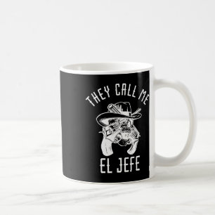 Ze noemen me El Jefe Mexican Boss Chef Mexico Sher Koffiemok