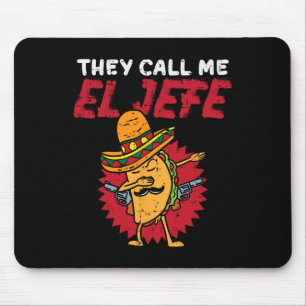 Ze noemen me El Jefe Taco Funny Boss Cinco De Mayo Muismat