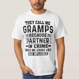 Ze noemen me Gramps partner in Crime Fathers Day T-shirt
