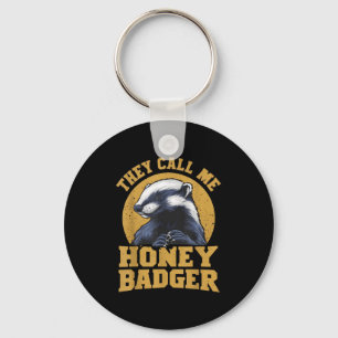 Ze noemen me Honey Badger Funny Schattige Fun Humo Sleutelhanger