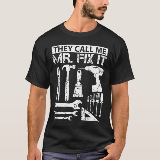 Ze noemen me Mr. Fix het grappige handyman vader v T-shirt (Voorkant)
