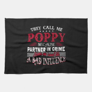 Ze noemen me papaver omdat de partner in misdaad theedoek