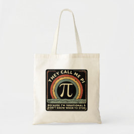 Ze noemen me Pi Funny Wiskunde Tote Bag