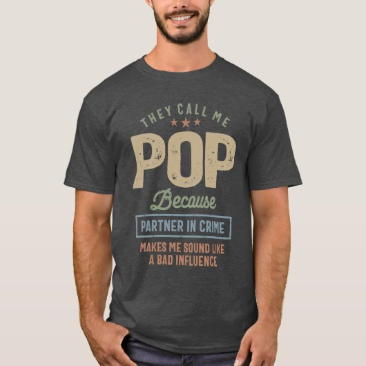 Ze noemen me Pop | Vaderdag T-shirt (Voorkant)