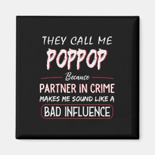 Ze noemen me Poppop omdat partner in crime vader Magneet