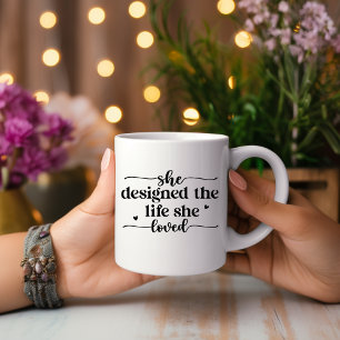 Ze ontwierp de levensstijl waar ze van hield Motiv Koffiemok