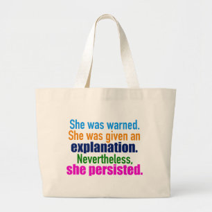 Ze Persisted Elizabeth Warren Grote Tote Bag