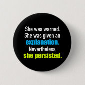 Ze Persisted Elizabeth Warren Ronde Button 5,7 Cm (Voorkant)