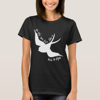 Ze regelt haar leven als een vogel in vlucht t-shirt