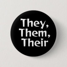 Ze/Them Pronoun Button