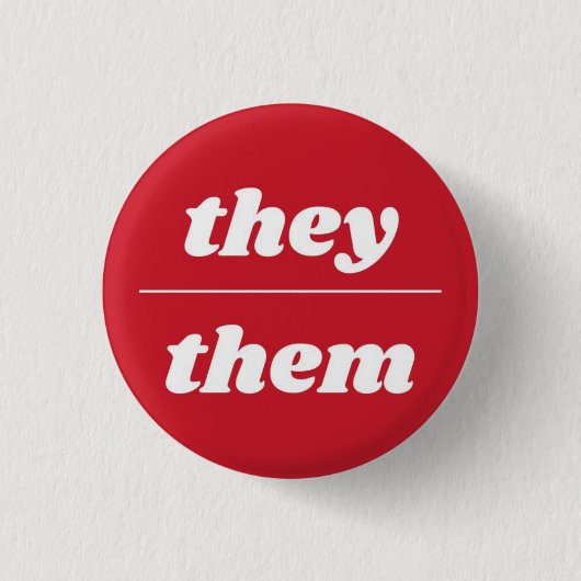 Ze/Them Pronoun Pin, 1¼-inch Button (Voorkant)
