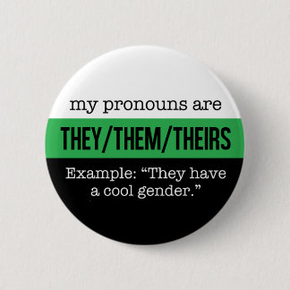 Ze/Them Pronouns - Neutrois Flag Ronde Button 5,7 Cm