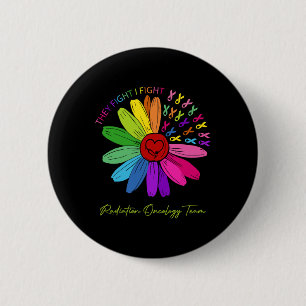 Ze vechten tegen mij. Oncologie team. Oncol-bestra Ronde Button 5,7 Cm