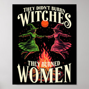 Ze verbrandden geen heksen, roze en groene feminis poster