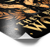 Ze verbrandden geen heksen, ze verbrandden heksen foto afdruk (Hoek)