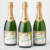 Ze vond haar belangrijkste squeeze - Sinaasappel - Sparkling Wijnetiket (Flessen)