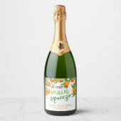 Ze vond haar belangrijkste squeeze - Sinaasappel - Sparkling Wijnetiket (Voorkant)