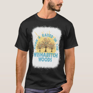 Ze werd geboren en opgevoed in de Wishabitch Bosse T-shirt