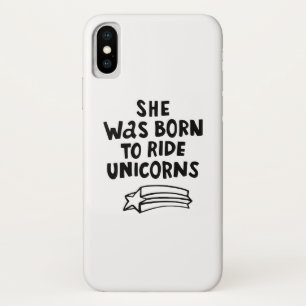 Ze werd geboren in Ride Unicorns iPhone X Hoesje