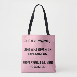 Ze werd gewaarschuwd tote bag