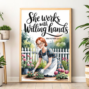 Ze werkt met gewillige handen Christelijke muurkun Poster