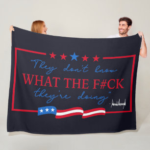 Ze weten niet wat ze doen Funny Quote Fleece Deken