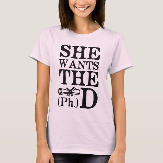 Ze wil de PhD T-shirt (Voorkant)