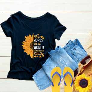 Ze Woorden in een wereld altijd vriendelijk zijn,  T-shirt