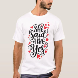 Ze zei een groot ja Stout trouwplan aangekondigd & T-shirt