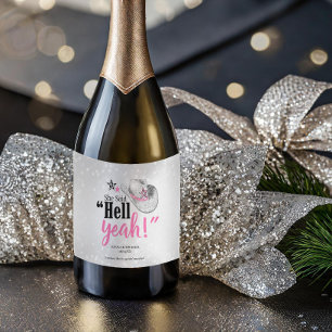 Ze zei 'Hell Yeah' mousserende wijn ID927 Sparkling Wijnetiket