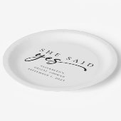 Ze zei ja Minimalistisch Script Bruidsmeisje Feest Papieren Bordje (Gekanteld)