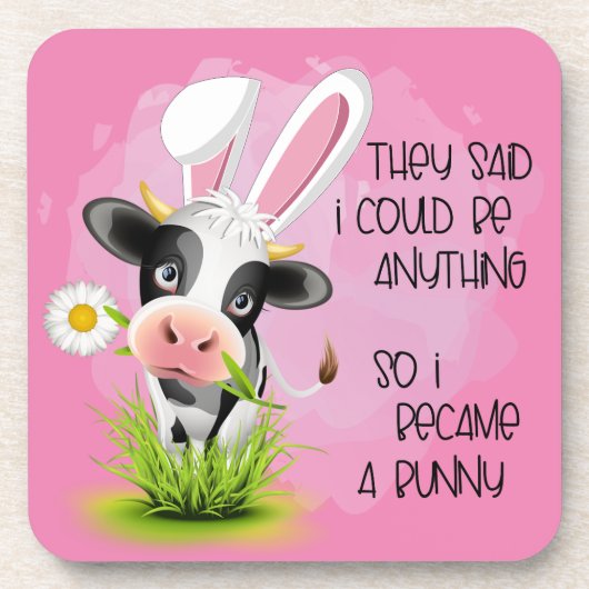 Ze zeiden dat ik alles kon zijn, dus werd ik 4 kon bier onderzetter (Voorkant)