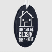 Ze zien me als sluitend op realtor Estate agent Ornament (voorkant)