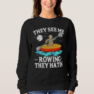 Ze Zien Me Roeien Ze Hatende Luiaard Kayak Trui